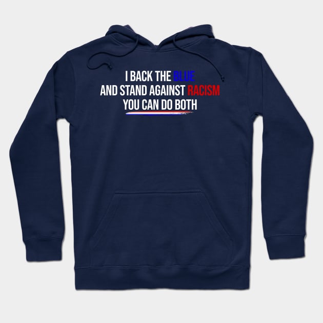 Back The Blue Stand Against Racism Hoodie by erynelisabeth